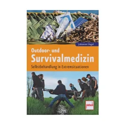 Taschenbuch Outdoor- und Survivalmedizin